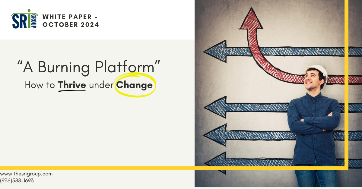 A Burning Platform - Organizational Change 